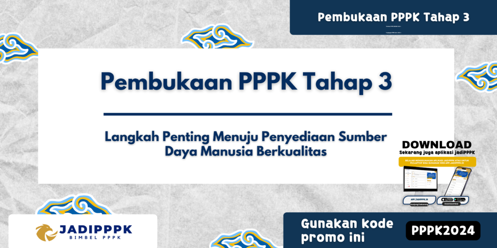 Pembukaan PPPK Tahap 3