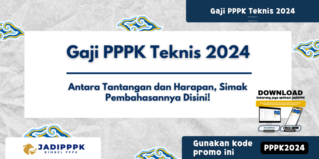 Gaji PPPK Teknis 2024