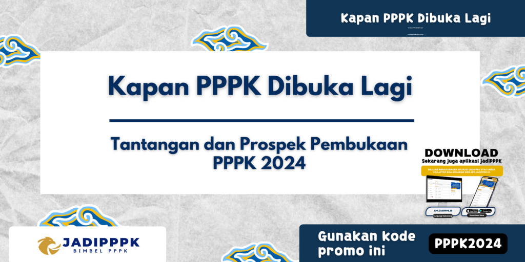 Kapan PPPK Dibuka Lagi