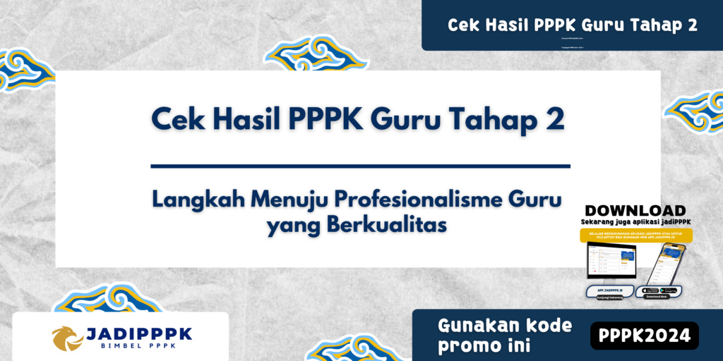 Cek Hasil PPPK Guru Tahap 2