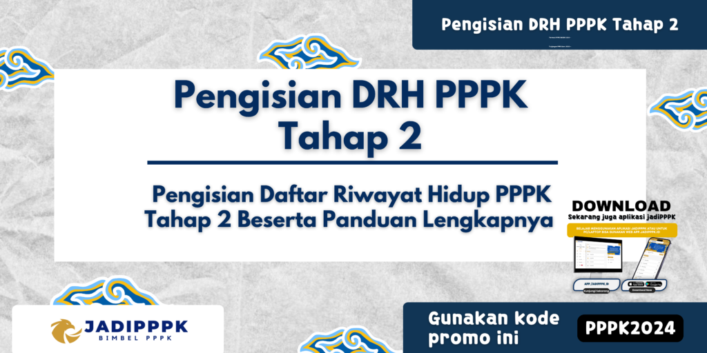 Pengisian DRH PPPK Tahap 2