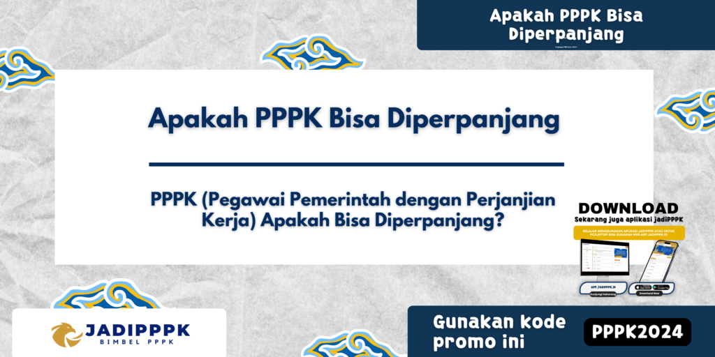 Apakah PPPK Bisa Diperpanjang