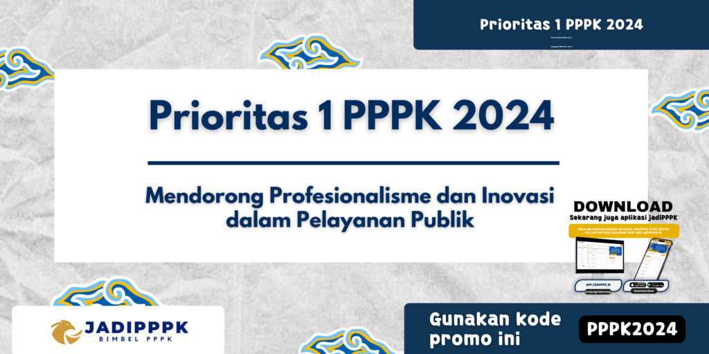 Prioritas 1 PPPK 2024