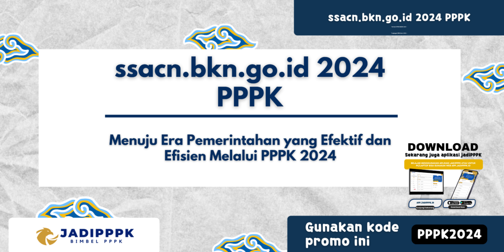 ssacn.bkn.go.id 2024 PPPK