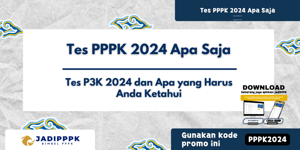 Tes PPPK 2024 Apa Saja