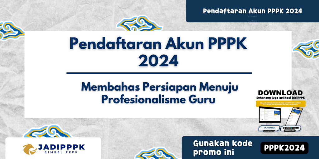 Pendaftaran Akun PPPK 2024