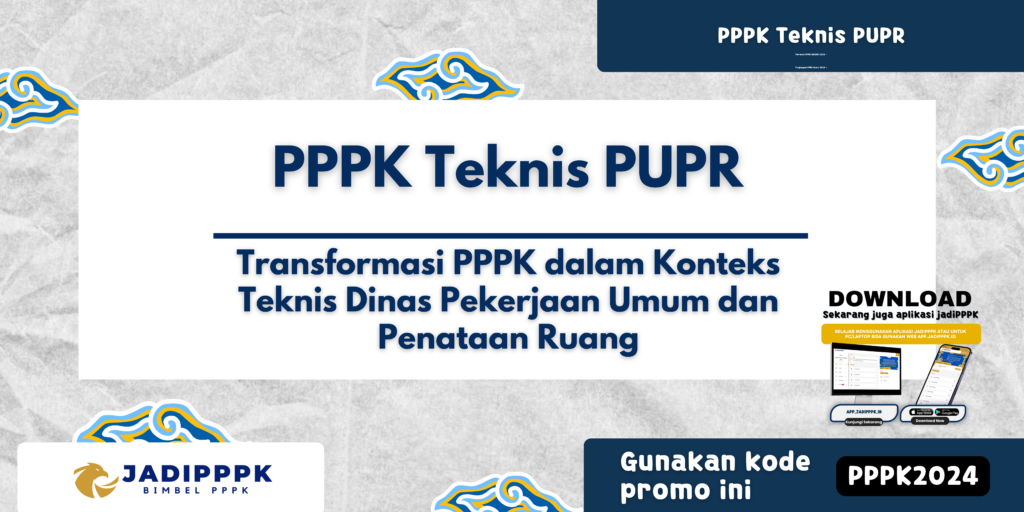 PPPK Teknis PUPR