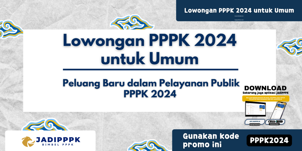 Lowongan PPPK 2024 untuk Umum