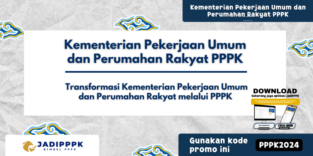 Kementerian Pekerjaan Umum dan Perumahan Rakyat PPPK