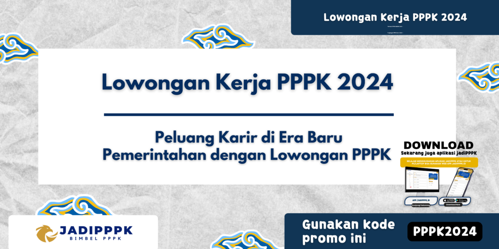 Lowongan Kerja PPPK 2024