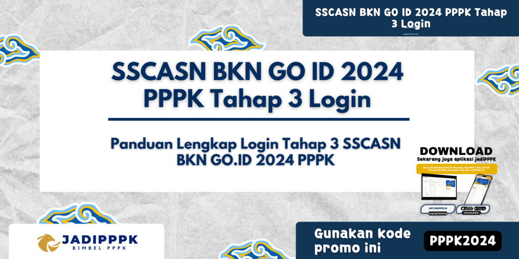 SSCASN BKN GO ID 2024 PPPK Tahap 3 Login