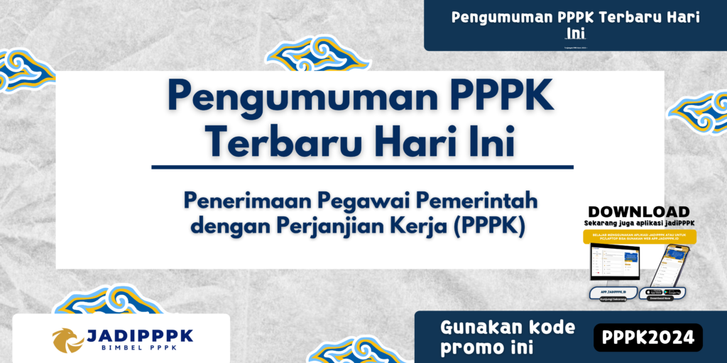 Pengumuman PPPK Terbaru Hari Ini