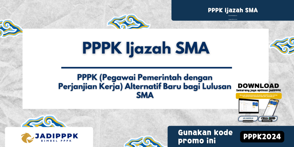 PPPK Ijazah SMA