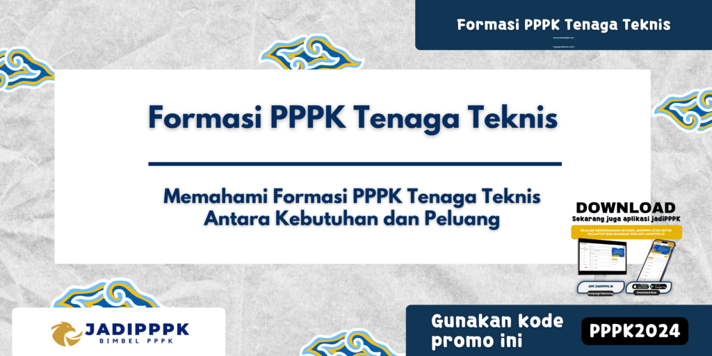 Formasi PPPK Tenaga Teknis