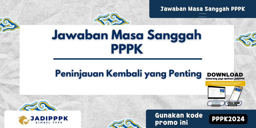 Jawaban Masa Sanggah PPPK