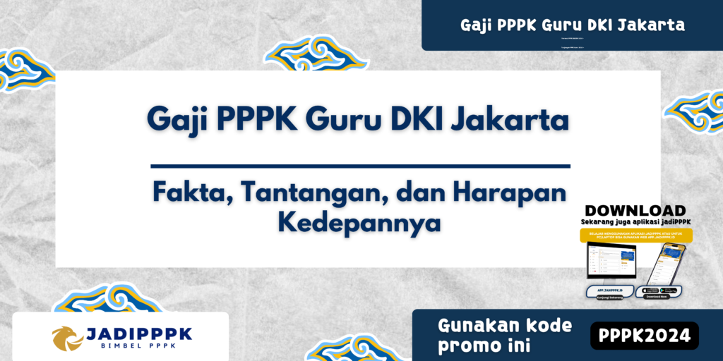 Gaji PPPK Guru DKI Jakarta