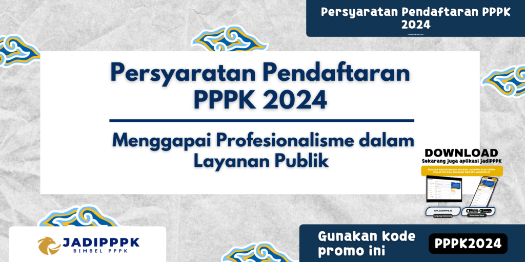 Persyaratan Pendaftaran PPPK 2024