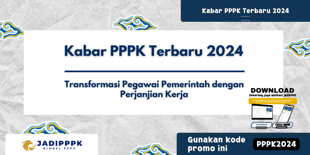 Kabar PPPK Terbaru 2024