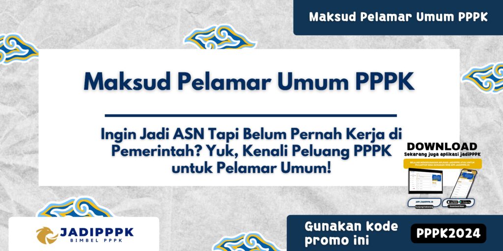 Maksud Pelamar Umum PPPK