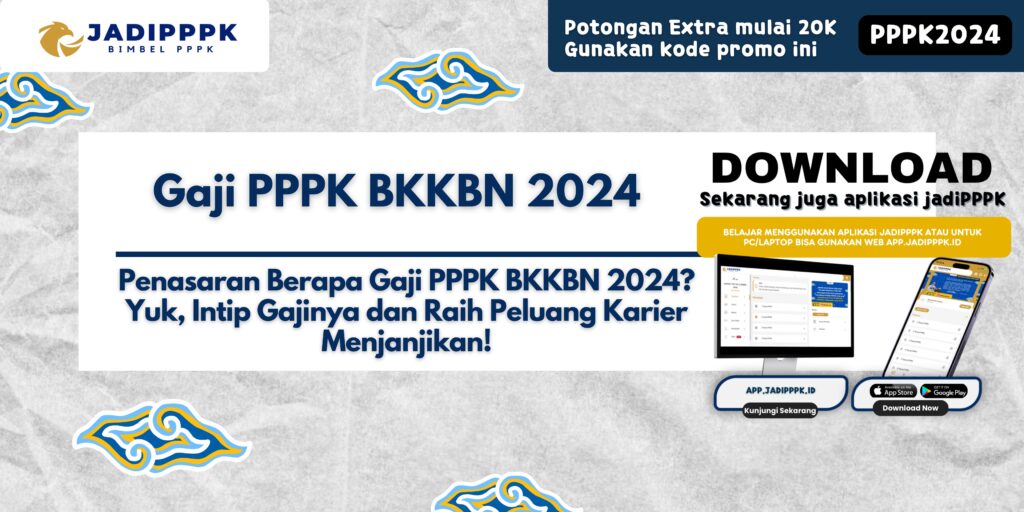 Gaji PPPK BKKBN 2024