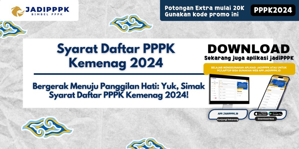 Syarat Daftar PPPK Kemenag 2024