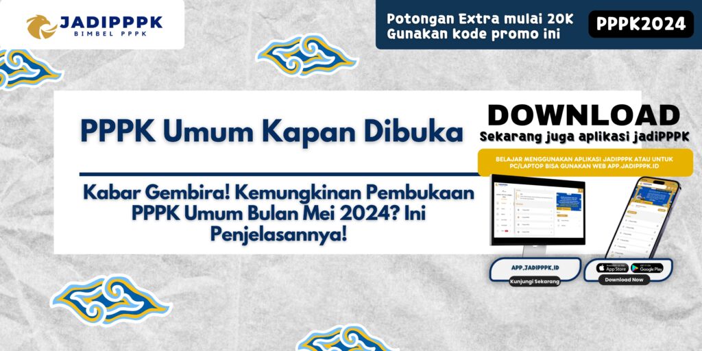 PPPK Umum Kapan Dibuka