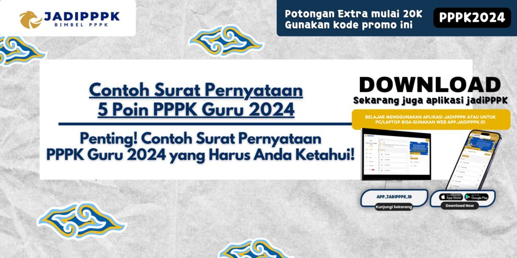 Contoh Surat Pernyataan 5 Poin PPPK Guru 2024 - Penting! Contoh Surat Pernyataan PPPK Guru 2024 yang Harus Anda Ketahui!