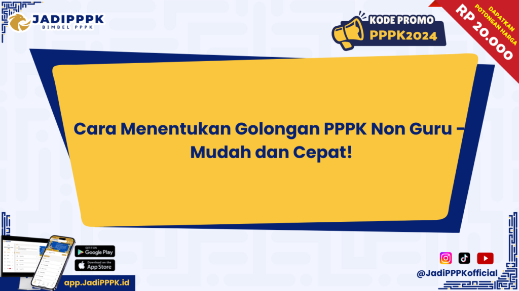 Cara Menentukan Golongan PPPK Non Guru