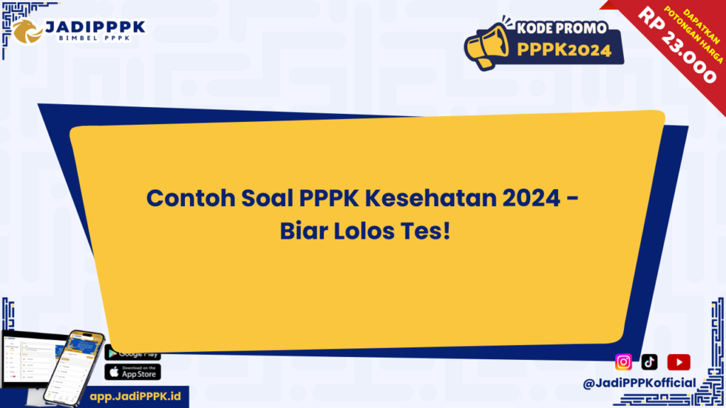 Contoh Soal PPPK Kesehatan 2024