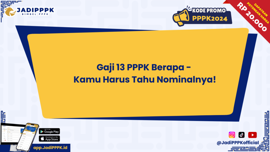 Gaji 13 PPPK Berapa