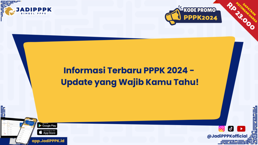 Informasi Terbaru PPPK 2024