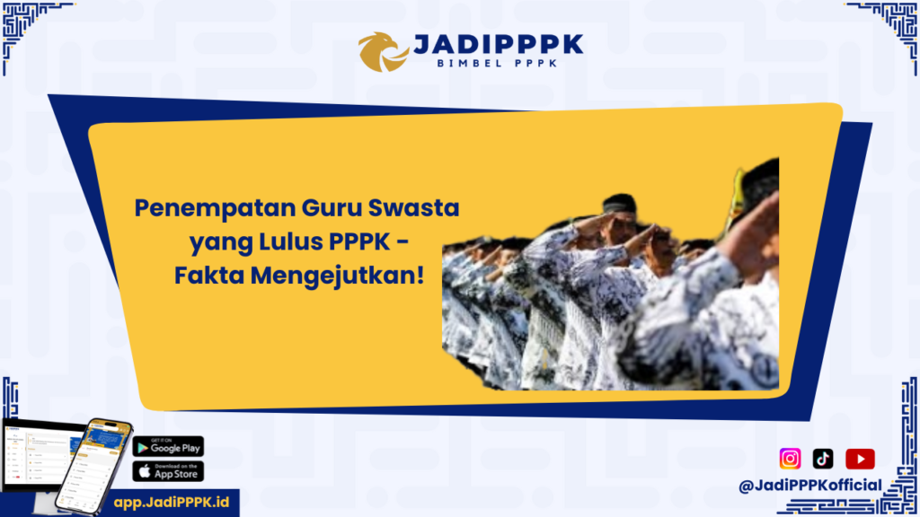 Penempatan Guru Swasta yang Lulus PPPK 