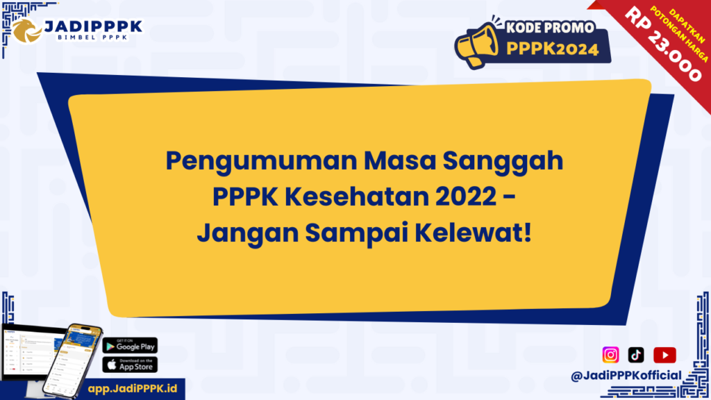 Pengumuman Masa Sanggah PPPK Kesehatan