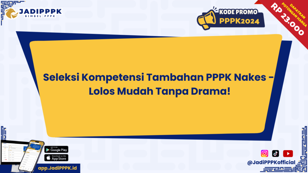 Seleksi Kompetensi Tambahan PPPK Nakes