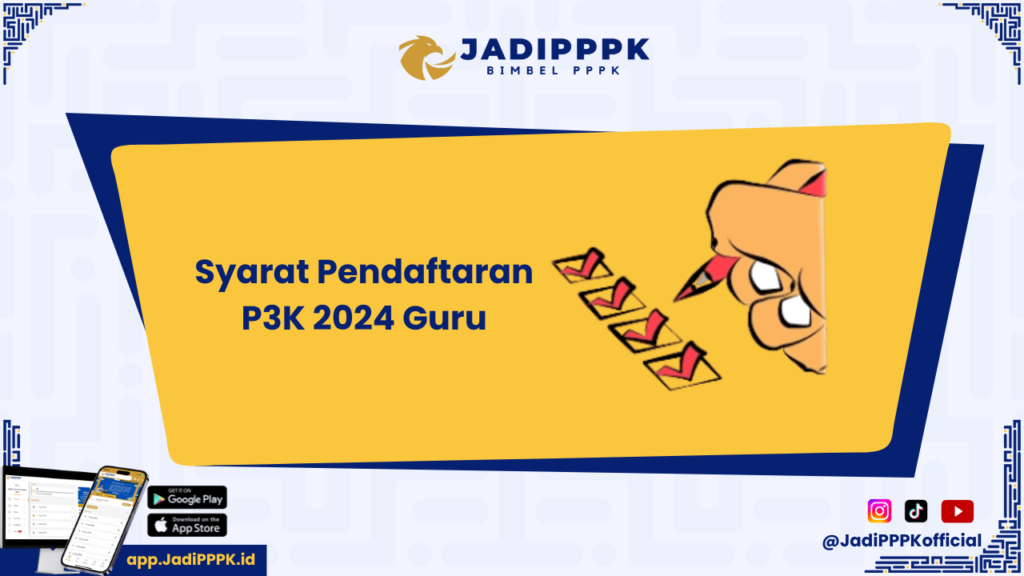 Syarat Pendaftaran P3K 2024 Guru