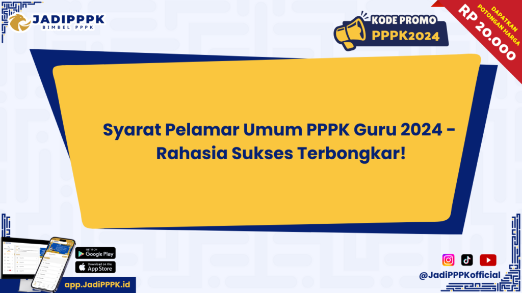 Syarat Pelamar Umum PPPK Guru 2024 